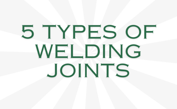 5 Types of Welding Joints graphic