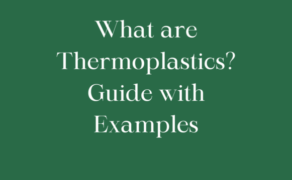 What are Thermoplastics Blog