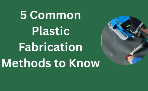 Common Plastic Fabrication Methods Hero Image