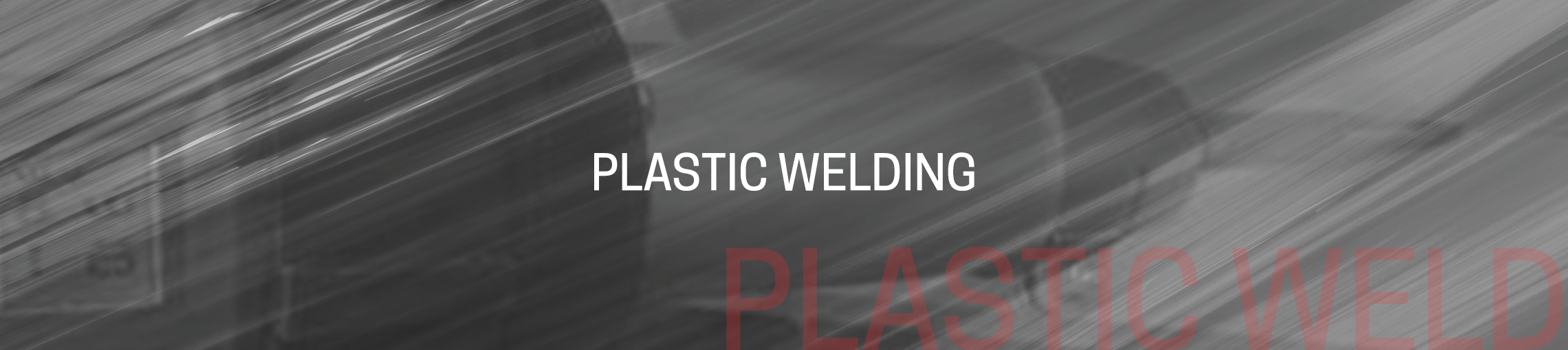 Plastic Welding