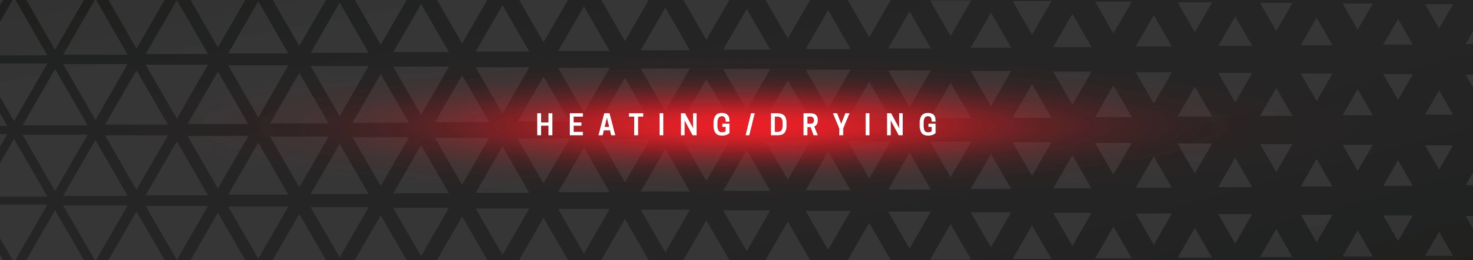 Heating/Drying